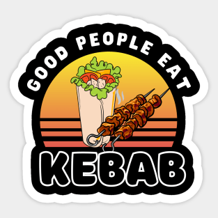 Good people eat kebab Sticker